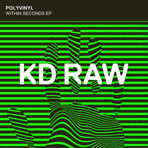 Polyvinyl - Within Seconds EP [KDRAW102]